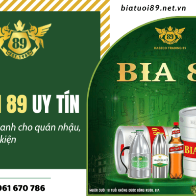 Bia Hơi 89 - Lựa chọn hàng đầu cho quán nhậu, nhà hàng và sự kiện